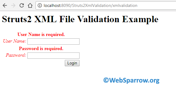Struts 2 Validation Example using Validate Method and XML File